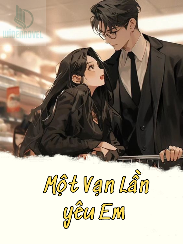 Một Vạn Lần Yêu Em